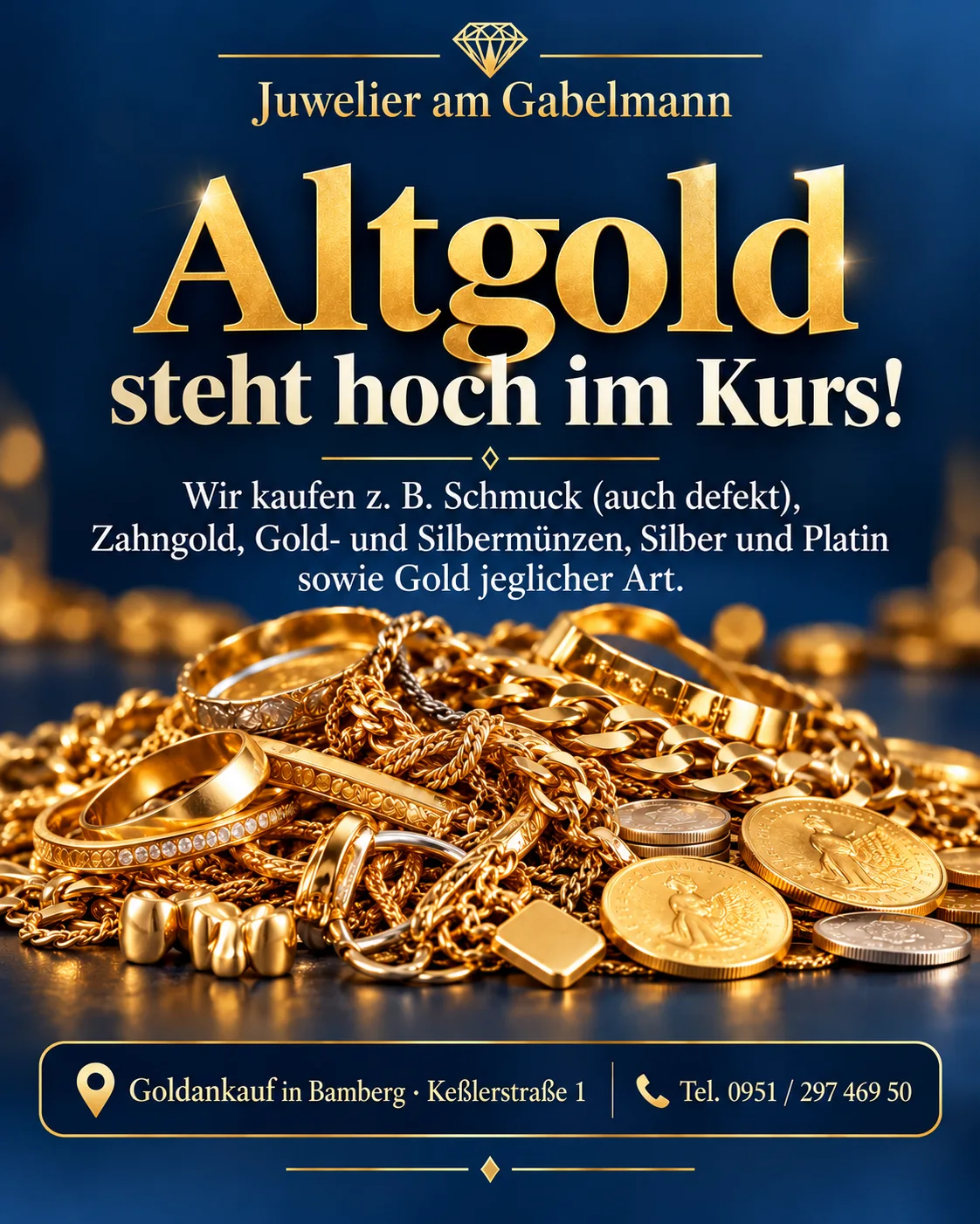 Juwelier am Gabelmann – Goldankauf von Altgold, Schmuck, Zahngold, Münzen sowie Gold jeglicher Art in Bamberg